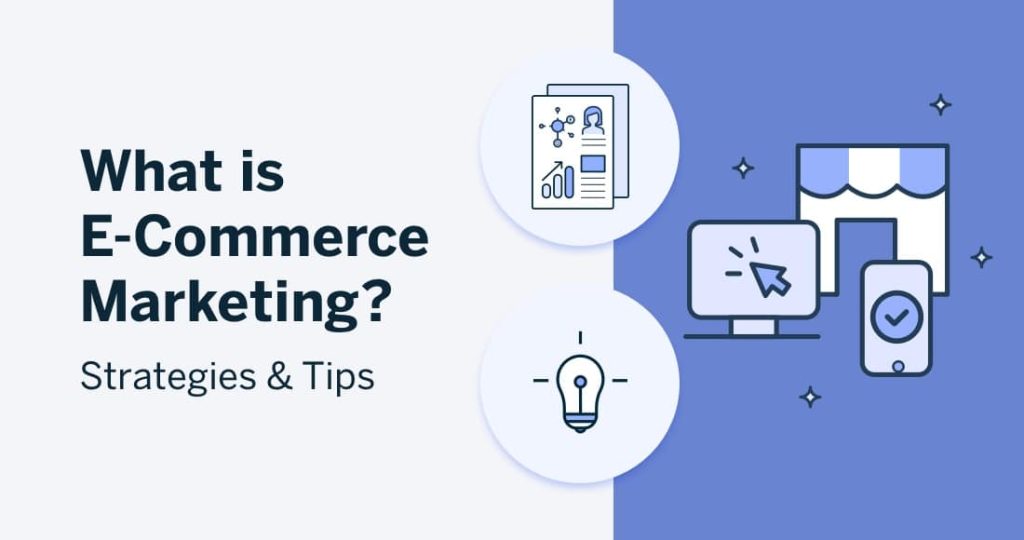 E-Commerce Marketing 